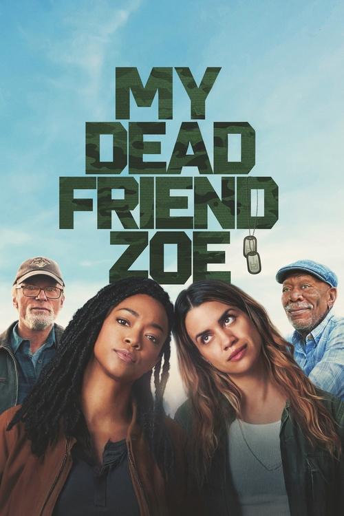 My Dead Friend Zoe 2025 Movie Poster