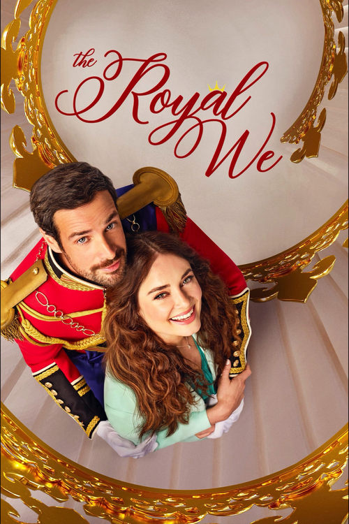 The Royal We 2025 Movie Poster