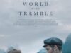 The World Will Tremble 2025 Movie Poster