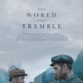 The World Will Tremble 2025 Movie Poster