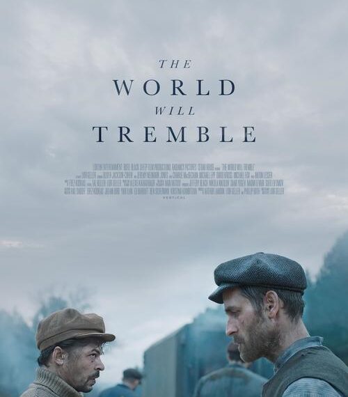 The World Will Tremble 2025 Movie Poster