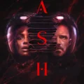 Ash 2025 Movie Poster