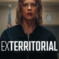 Exterritorial 2025 Movie Poster