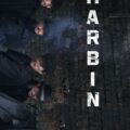 Harbin 2024 Movie Poster