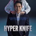 Hyper Knife Tv Series