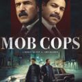 Mob Cops 2025 Movie Poster
