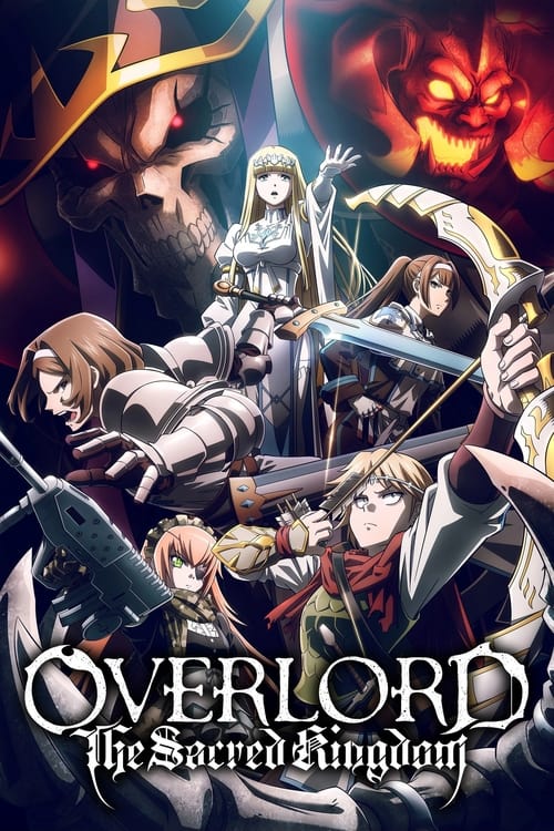 OVERLORD: The Sacred Kingdom 2024 Movie Poster