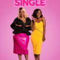 Seriously Single 2020 Movie Poster