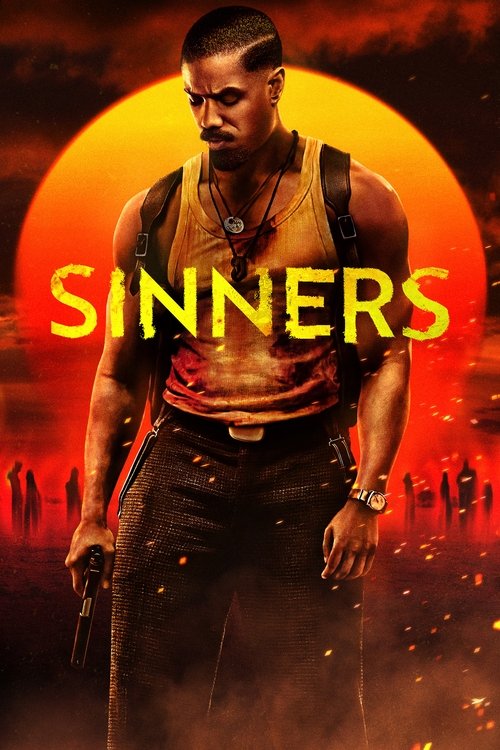 Sinners 2025 Movie Poster