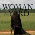 The Woman in the Yard 2025 Movie Poster