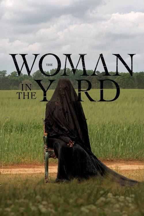 The Woman in the Yard 2025 Movie Poster
