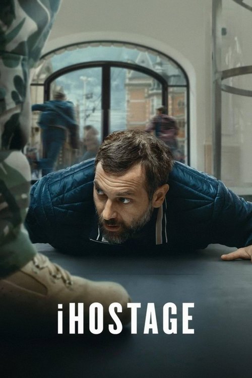 iHostage 2025 Movie Poster