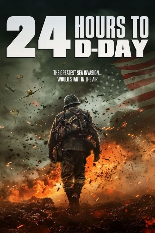 24 Hours to D-Day 2024 Movie Poster