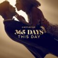 365 Days: This Day 2022 Movie Poster