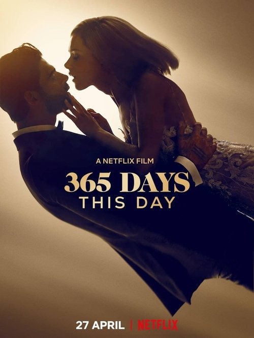 365 Days: This Day 2022 Movie Poster