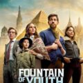 Fountain of Youth 2025 Movie Poster