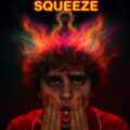 Soul to Squeeze 2025 Movie Poster