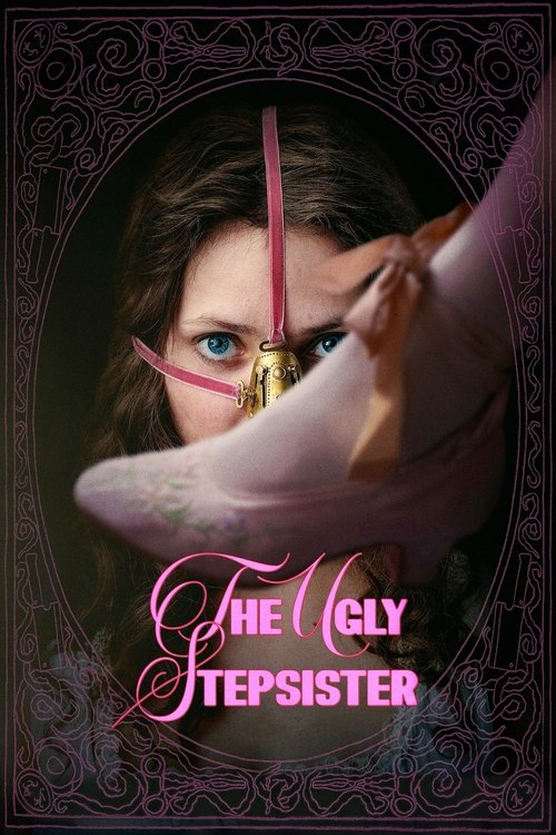 The Ugly Stepsister 2025 Movie Poster