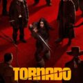 Tornado 2025 Movie Poster