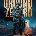 Ground Zero 2025 Movie Poster