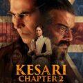Kesari Chapter 2 Kesari Chapter 2