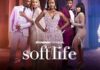 Soft Life (2024–2025)