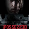 iPossessed 2025 Movie Poster