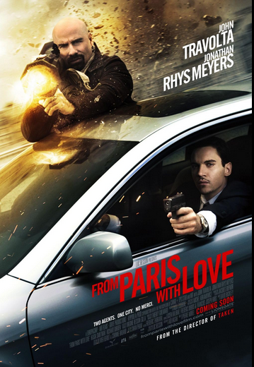 From Paris with Love 2010 Movie Poster