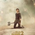 The Old Guard 2 2025 Movie Poster