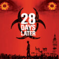 28 Days Later (2002)