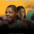 Maskandi Queen (2020) Maskandi Queen (2020)