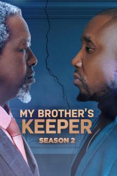 My Brother's Keeper (2023–)