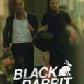 Black Rabbit (Season 1)