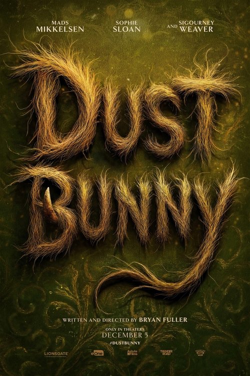 Dust Bunny 2025 Movie Poster